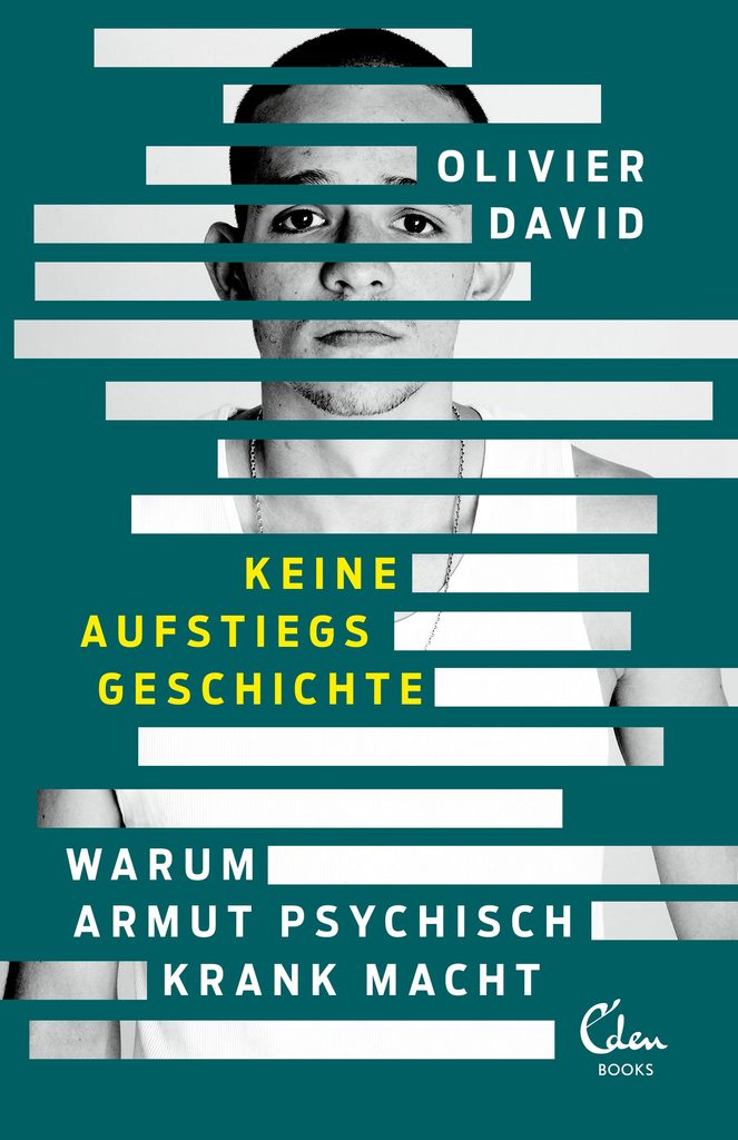 Anfang Februar erscheint Olivier Davids Buch „Keine Aufstiegsgeschichte“ bei Eden Books.