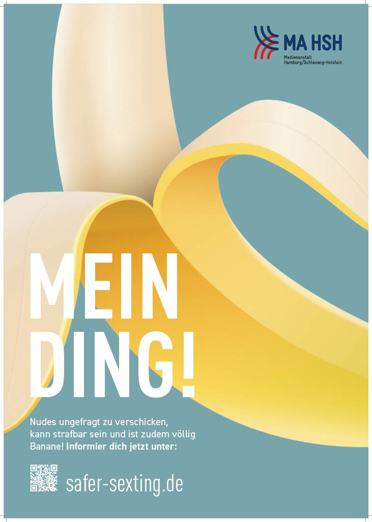 Eines der Plakatmotive, mit denen die MA HSH Jugendliche auf das Thema „Safer Sexting“ aufmerksam machen will. Das Plakat zeigt eine Banane und den Text „Mein Ding“.