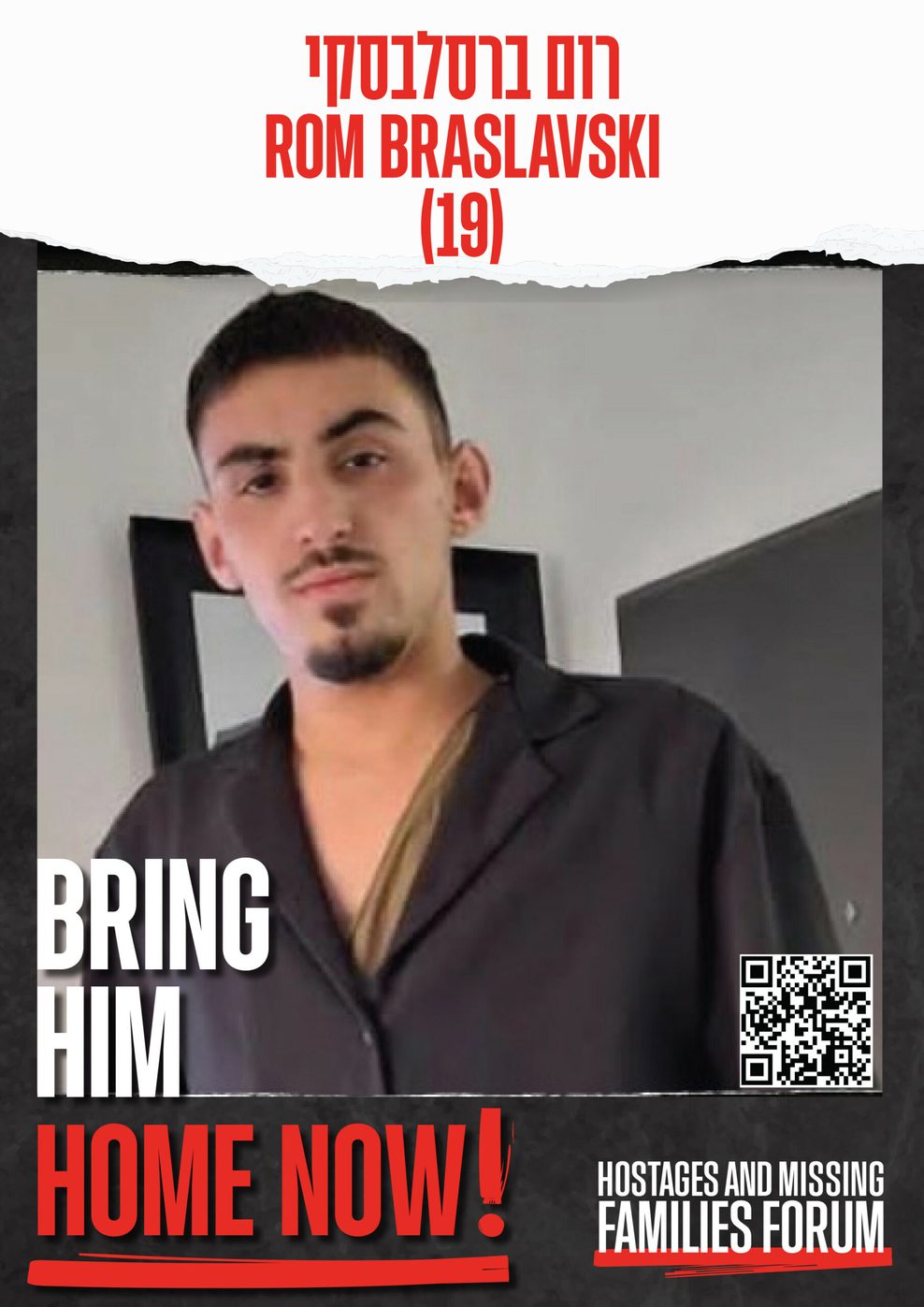 Ein Poster des Forums „Bring Them Home Now“ zeigt Rom Braslavski. Als er als Geisel genommen wurde, war er 19 Jahre alt.