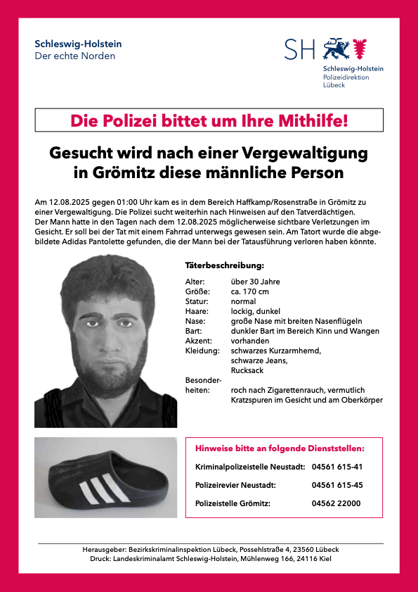 Mit diesem Fahndungsplakat will die Polizei in Grömitz nach dem Täter suchen.